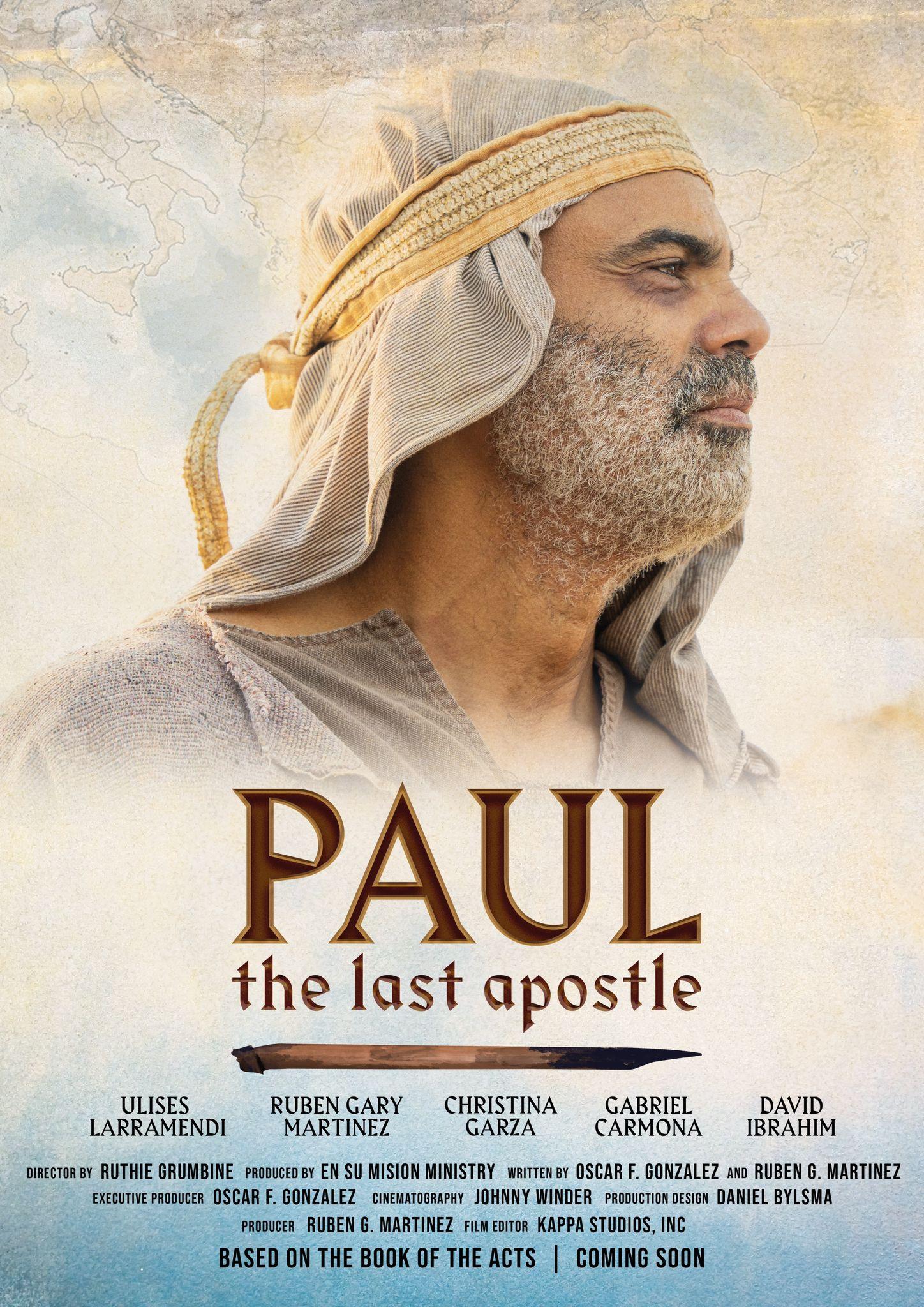 Paul: The Last Apostle